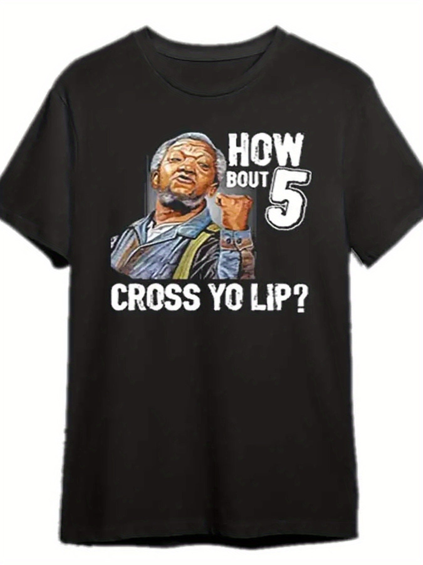 Sanford And Son TV Drama Redd Foxx T-shirt Spanning Your Lips, Fun Men's Short Sleeved Pattern T-shirt Series